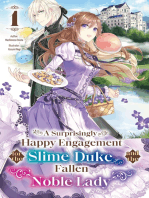 A Surprisingly Happy Engagement for the Slime Duke and the Fallen Noble Lady