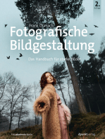 Fotografische Bildgestaltung: Das Handbuch für starke Bilder