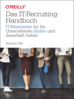 Das IT-Recruiting-Handbuch: IT-Mitarbeiter für Ihr Unternehmen finden und dauerhaft halten