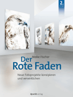 Der Rote Faden: Eigene Fotoprojekte konzipieren und verwirklichen