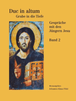 Duc in altum - Grabe in die Tiefe: Gespräche mit den Jüngern Jesu Band 2