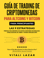 Guía de Trading de Criptomonedas: Guía de Trading de Para Altcoins y Bitcoin para Principiantes.Las 9 Estrategias Principales para Convertirse en un Experto en Inversiones Descentralizadas.Cifrado,Blockchain,DeFi