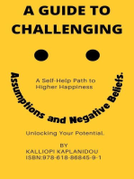 A Guide To Challenging Assumptions And Negative Beliefs