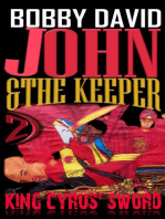 King Cyrus' Sword: John and the Keeper, #2