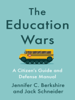 The Education Wars: A Citizen’s Guide and Defense Manual