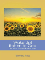 Wake Up! Return to God: A Call to Personal Revival Now