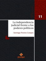 La independencia judicial frente a los poderes políticos