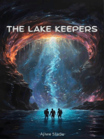 The Lake Keepers