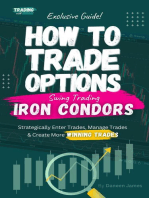 How To Trade Options: Swing Trading Iron Condors (Exclusive Guide): How To Trade Stock Options, #3