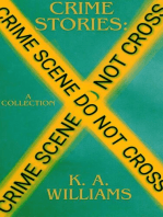 Crime Stories: A Collection