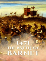 1471: The Battle of Barnet: Epic Battles of History