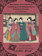 Beneath the Hanbok: Clothing and Etiquette in Ancient Korea