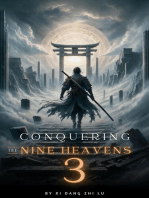 Conquering the Nine Heavens