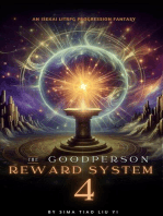 The Good Person Reward System: An Isekai LitRPG Progression Fantasy: The Good Person Reward System, #4