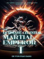 The Ultimate Celestial Martial Emperor: An Isekai Cultivation Progression Fantasy Novel: The Ultimate Celestial Martial Emperor, #1