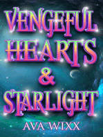 Vengeful Hearts & Starlight