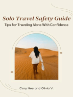 Solo Travel Safety Guide: Tips for Traveling Alone With Confidence