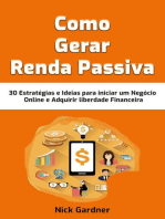 Como Gerar Renda Passiva: 30 Estratégias e Ideias para iniciar um Negócio Online e Adquirir liberdade Financeira