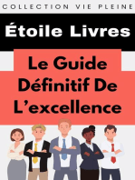 Le Guide Ultime De L'excellence: Collection Vie Pleine, #8