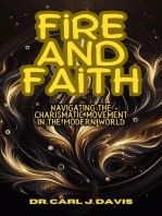 Fire and Faith: Navigating the Charismatic Movement in the Modern World