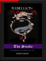 The Snake: The Rebellion of Sakla, #2