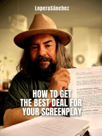 How to Get the Best Deal for your Screenplay: NEGOCIACIÓN, #3