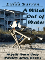 A Witch Out of Water: Mystic Water Cozy Mystery series, #1