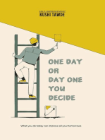 One Day or Day One