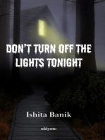 Don't Turn off the Lights Tonight