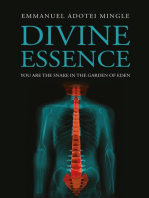 Divine Essence: You Are the Snake in the Garden of Eden