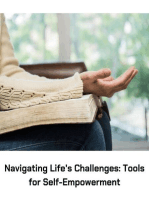 Navigating Life's Challenges: Tools for Self-Empowerment
