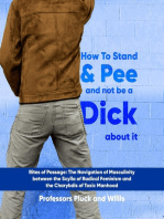 Professor Pluck's How to Stand and Pee and not be a Dick about it