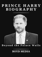 PRINCE HARRY BIOGRAPHY: Beyond the Palace Walls