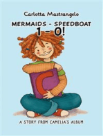 Mermaids - Speedboat 1 - 0!