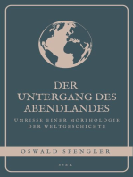 Der Untergang des Abendlandes: Umrisse einer Morphologie der Weltgeschichte (Vollständige Ausgabe mit interaktive Fußnoten)