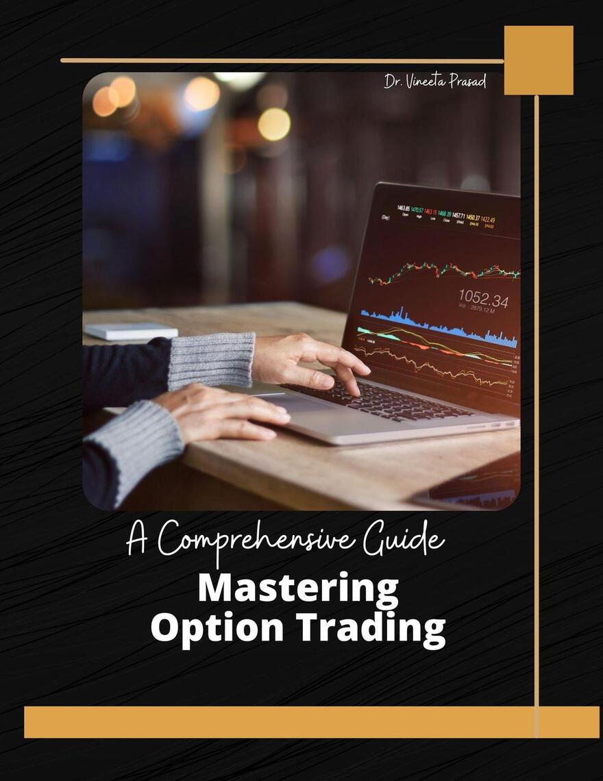 Mastering Option Trading : A Comprehensive Guide by Vineeta Prasad ...