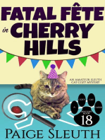 Fatal Fête in Cherry Hills: An Amateur Sleuth Cat Cozy Mystery: Cozy Cat Caper Mystery, #18
