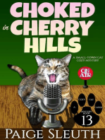 Choked in Cherry Hills: A Small-Town Cat Cozy Mystery: Cozy Cat Caper Mystery, #13