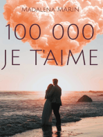 100 000 JE T'AIME: L'amour à répétition