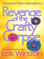 Revenge of the Crafty Corpse: An Anastasia Pollack Crafting Mystery, #3