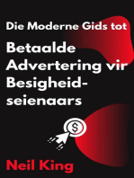 Die Moderne Gids tot Betaalde Advertering vir Besigheidseienaars: N Vinnige inleiding tot Google, Facebook, Instagram, YouTube en TikTok Advertensies