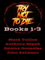 Try Not to Die: Books 1-3: Try Not to Die