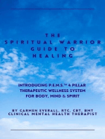 The Spiritual Warrior Guide to Healing: The Spiritual Warrior Guide to Healing book series, #1