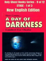 Here comes A Day of Darkness - NEW ENGLISH EDITION: School of the Holy Spirit Series 9 of 12, Stage 1 of 3