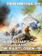 Herrschaft der Clans - Die Rastlosen (Buch 9): LitRPG-Serie