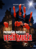 Pazudušās dvēseles. Vecā muiža