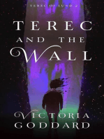 Terec and the Wall