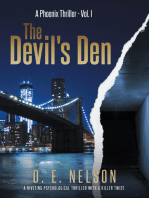 The Devil's Den: A Phoenix Thriller, Vol. 1