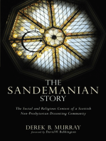 The Sandemanian Story: The Social and Religious Context of a Scottish Non-Presbyterian Dissenting Community