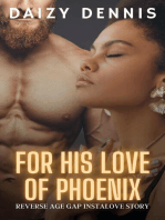 For His Love Of Phoenix: Reverse Age Gap Instalove Story